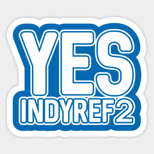 YES INDYREF2, Scottish Independence White and Saltire Blue Layered Text Slogan Sticker